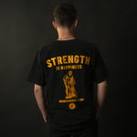 Strength is Happiness T-Shirt